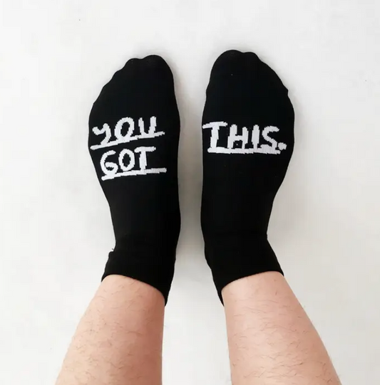 You Got This Socks