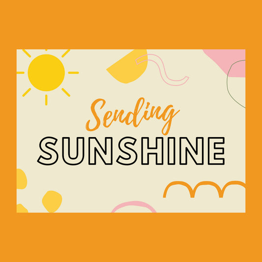 Sending Sunshine 5x7